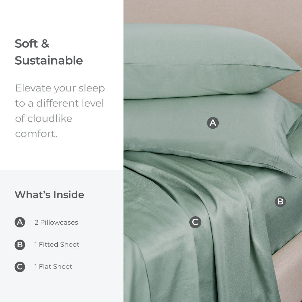 soft & sustainable, elevate your sleep to a different level of cloudlike comfort. what's inside? 2 pillowcases, 1 fitted sheet 1 flat sheet